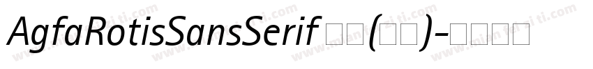 AgfaRotisSansSerif 粗体(西方)字体转换